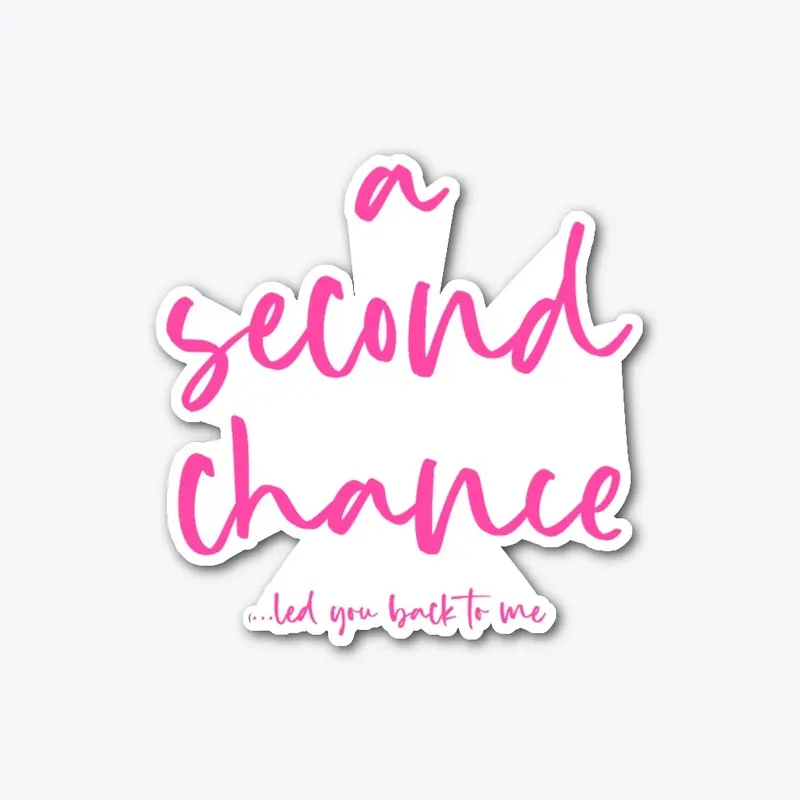 A Second chance